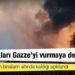 İsrail uçakları Gazze'yi vurmaya devam etti; insanların yıkılan binaların altında kaldığı açıklandı