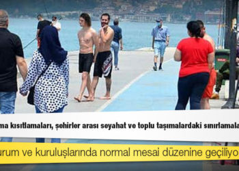 1 Temmuz'dan itibaren geçerli olacak: Sokağa çıkma kısıtlamaları, şehirler arası seyahat ve toplu taşımalardaki sınırlamalar kaldırıldı