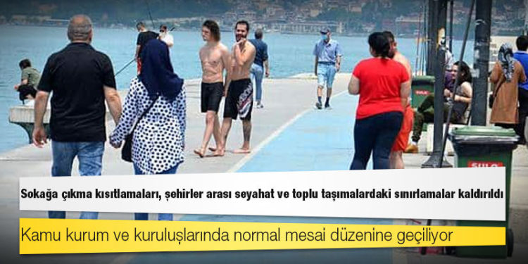 1 Temmuz'dan itibaren geçerli olacak: Sokağa çıkma kısıtlamaları, şehirler arası seyahat ve toplu taşımalardaki sınırlamalar kaldırıldı