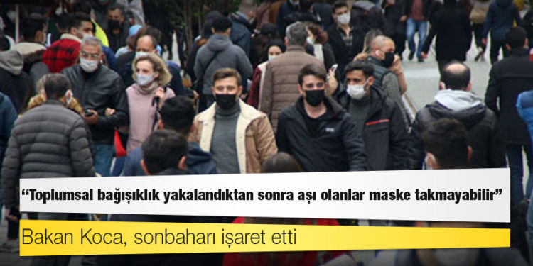 Bakan Koca, sonbaharı işaret etti: Toplumsal bağışıklık yakalandıktan sonra aşı olanlar maske takmayabilir