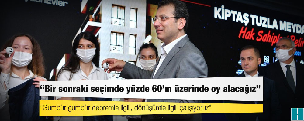 İmamoğlu: 'Bir sonraki seçimde yüzde 60'ın üzerinde oy alacağız'