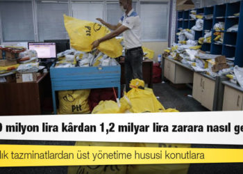 36 maaşlık tazminatlardan üst yönetime hususi konutlara: PTT, 500 milyon lira kârdan 1,2 milyar lira zarara nasıl geçti?