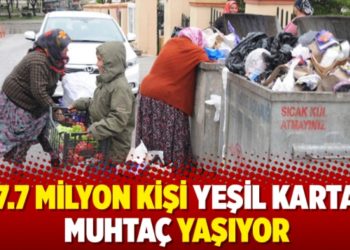7.7 milyon kişi yeşil karta muhta&ccedil; yaşıyor