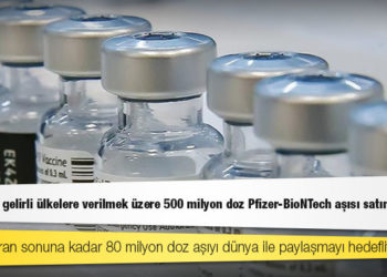 ABD, düşük gelirli ülkelere verilmek üzere 500 milyon doz Pfizer-BioNTech aşısı satın alacak