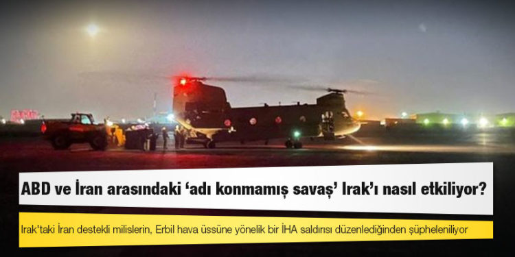 ABD ve İran arasındaki ‘adı konmamış savaş’ Irak’ı nasıl etkiliyor?