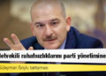 AKP'de Süleyman Soylu tartışması: 15 milletvekili rahatsızlıklarını parti yönetimine iletti