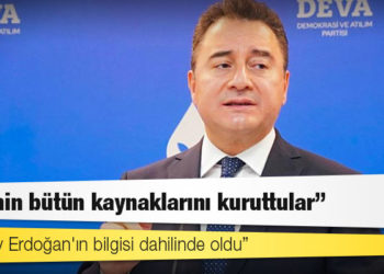 Babacan: Ülkenin bütün kaynaklarını kuruttular