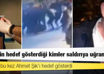 Bahçeli bu kez Ahmet Şık’ı hedef gösterdi; MHP’nin hedef gösterdiği kimler saldırıya uğramıştı?