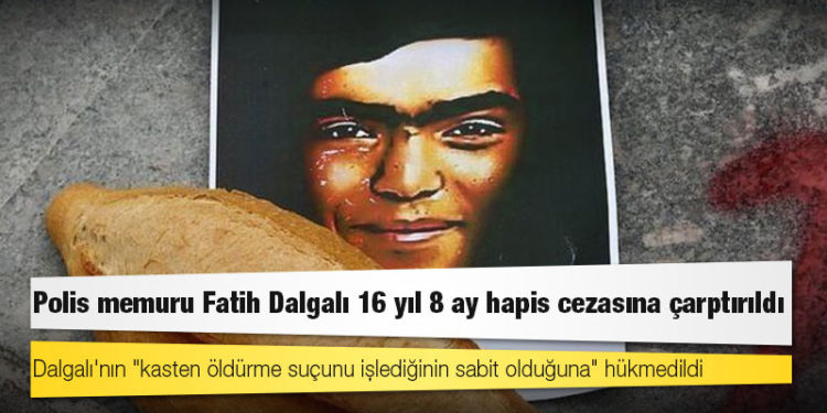 Berkin Elvan davası: Polis memuru Fatih Dalgalı 16 yıl 8 ay hapis cezasına çarptırıldı
