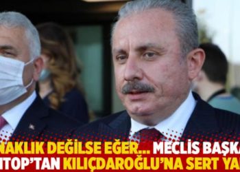 Bunaklık değilse eğer... Meclis Başkanı Şentop'tan Kılıçdaroğlu'na sert yanıt
