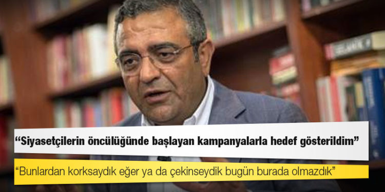 CHP'li Tanrıkulu: Siyasetçilerin öncülüğünde başlayan kampanyalarla hedef gösterildim