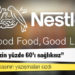 Dev gıda markası Nestle'nin yazışmaları sızdı: ‘Ürünlerimizin yüzde 60'ı sağlıksız’