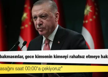 Erdoğan: Müzik yasağını saat 00:00'a çekiyoruz; kusura bakmasınlar, gece kimsenin kimseyi rahatsız etmeye hakkı yok