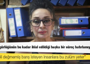 Eren Keskin: İfade özgürlüğünün bu kadar ihlal edildiği başka bir süreç hatırlamıyorum