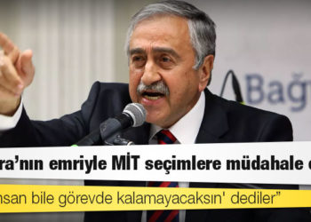 Eski KKTC Cumhurbaşkanı Akıncı: Ankara'nın emriyle MİT seçimlere müdahale etti; 'kazansan bile görevde kalamayacaksın' dediler!