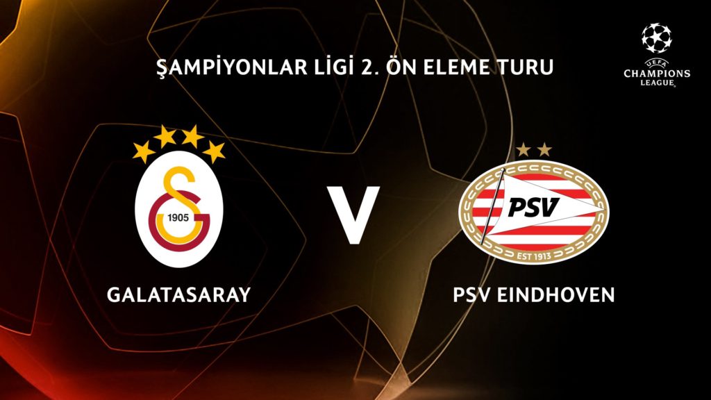 Galatasaray, Şampiyonlar Ligi 2. Eleme Turu'nda PSV Eindhoven ile eşleşti