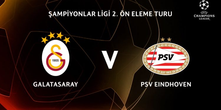 Galatasaray, Şampiyonlar Ligi 2. Eleme Turu'nda PSV Eindhoven ile eşleşti