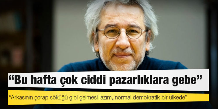 Gazeteci Can Dündar: Bu hafta çok ciddi pazarlıklara gebe
