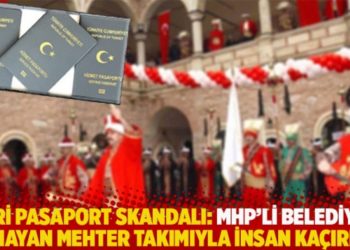 Gri pasaport skandalı: MHP'li belediye olmayan mehter takımıyla insan ka&ccedil;ırmış
