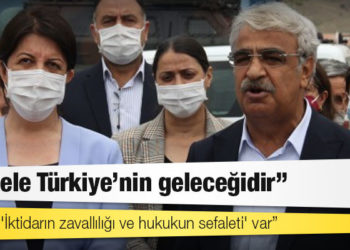 HDP Eş Genel Başkanı Sancar, Kobani davasını değerlendirdi: Ortada 'İktidarın zavallılığı ve hukukun sefaleti' var