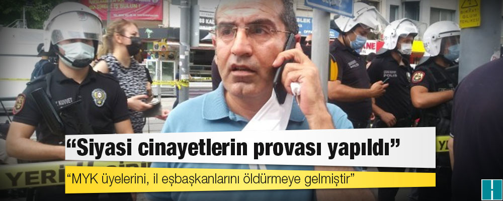 HDP MYK üyesi Güleryüz: Siyasi cinayetlerin provası yapıldı