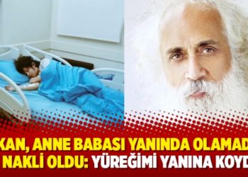 Hakan, anne babası yanında olamadan ilik nakli oldu: Y&uuml;reğimi yanına koydum