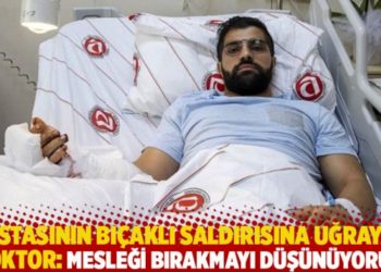 Hastasının bı&ccedil;aklı saldırısına uğrayan doktor: ﻿﻿Mesleği bırakmayı d&uuml;ş&uuml;n&uuml;yorum