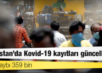 Hindistan'da Kovid-19 kayıtları güncellendi: Can kaybı 359 bin