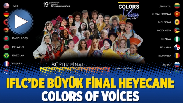 IFLC’de Büyük Final heyecanı: Colors of Voices