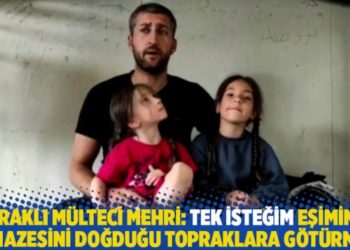 Iraklı m&uuml;lteci Mehri: Tek isteğim eşimin cenazesini doğduğu topraklara g&ouml;t&uuml;rmek