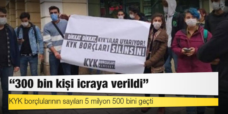 KYK borçlularının sayıları 5 milyon 500 bini geçti: "300 bin kişi icraya verildi"