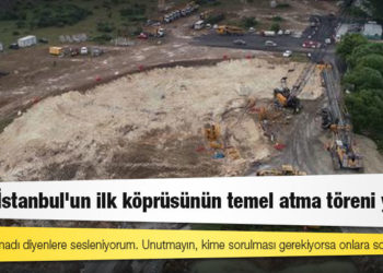 Kanal İstanbul'un ilk köprüsünün temel atma töreni yapıldı