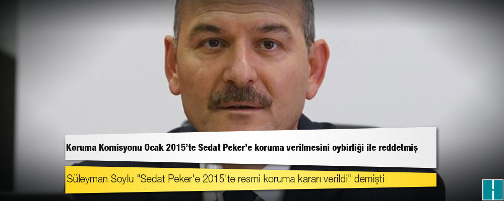 Koruma Komisyonu Ocak 2015'te Sedat Peker'e koruma verilmesini oybirliği ile reddetmiş