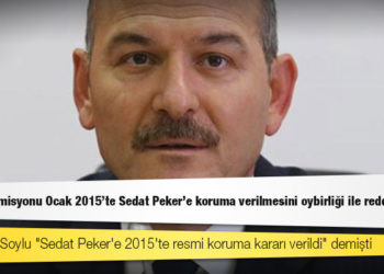 Koruma Komisyonu Ocak 2015'te Sedat Peker'e koruma verilmesini oybirliği ile reddetmiş