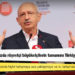 Kılıçdaroğlu: İktidar olduğumuzda rüşvetçi büyükelçilerin tamamını Türkiye'ye çağıracağız