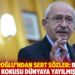 Kılıçdaroğlu’ndan sert sözler: Bu kadar lağım kokusu dünyaya yayılmışken...