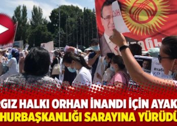 Kırgız halkı Orhan İnandı i&ccedil;in ayakta: Cumhurbaşkanlığı sarayına y&uuml;r&uuml;d&uuml;ler