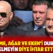 "Mahkeme, Ağar ve Eken'i duruşmaya gelmeyin diye ihtar etti"