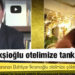 Paramount Hotel'in ilk sahibi Atilla Uras'ın kızı: Cihan Ekşioğlu otelimize tankla girdi