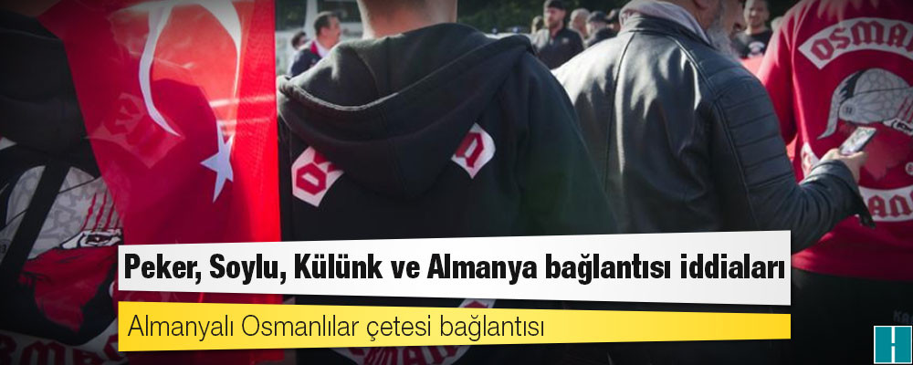 Peker, Soylu, Külünk ve Almanya bağlantısı iddiaları