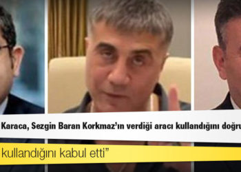 Peker iddia etmişti: Korkmaz Karaca, Sezgin Baran Korkmaz'ın verdiği aracı kullandığını doğruladı