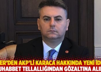 Peker&rsquo;den AKP'li Karaca hakkında yeni iddia: Muhabbet tellallığından g&ouml;zaltına alın!