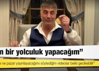 Peker’in kaldığı yer deşifre oldu: Uzun bir yolculuk yapacağım