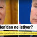 Putin, Biden'dan ne istiyor?
