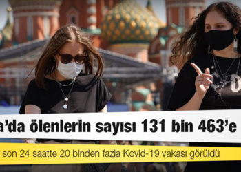 Rusya'da Kovid-19 nedeniyle ölenlerin sayısı 131 bin 463'e yükseldi