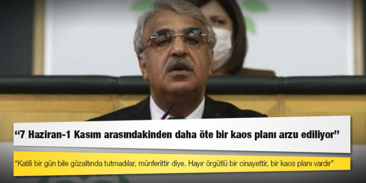 Sancar: 7 Haziran-1 Kasım arasındakinden daha öte bir kaos planı arzu ediliyor