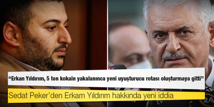 Sedat Peker: Erkan Yıldırım, 5 ton kokain yakalanınca yeni uyuşturucu rotası oluşturmaya gitti