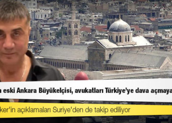 Sedat Peker'in açıklamaları Suriye'den de takip ediliyor: Suriye'nin eski Ankara Büyükelçisi, avukatları Türkiye'ye dava açmaya çağırdı