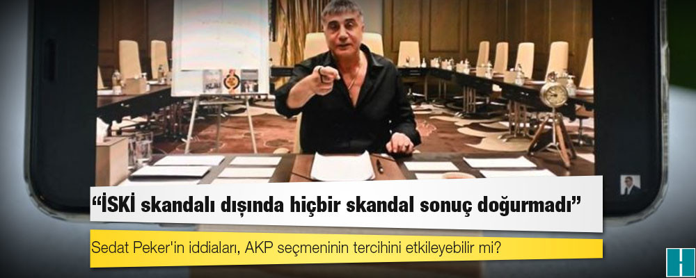 Sedat Peker'in iddiaları, AKP seçmeninin tercihini etkileyebilir mi?