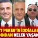 Sedat Peker'in iddialarının ardından neler yaşandı?